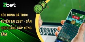 kèo bóng đá trực tuyến